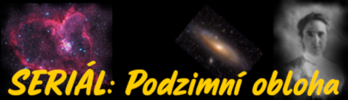 Seriál: Podzimní obloha